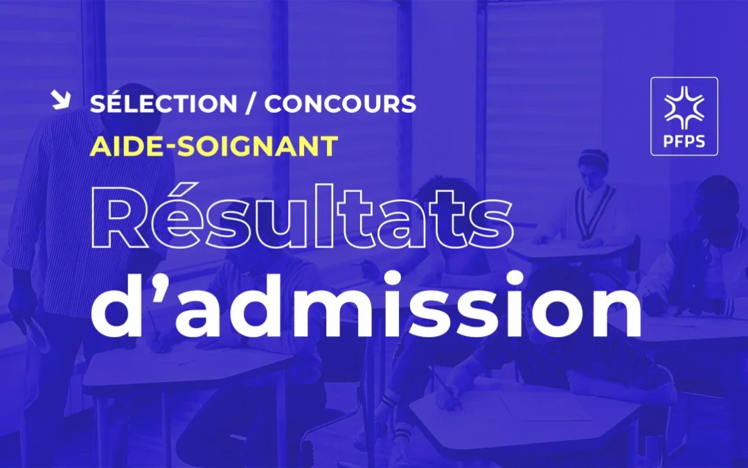 IFAS GROUPEMENT – RESULTAT D’ADMISSION 2025