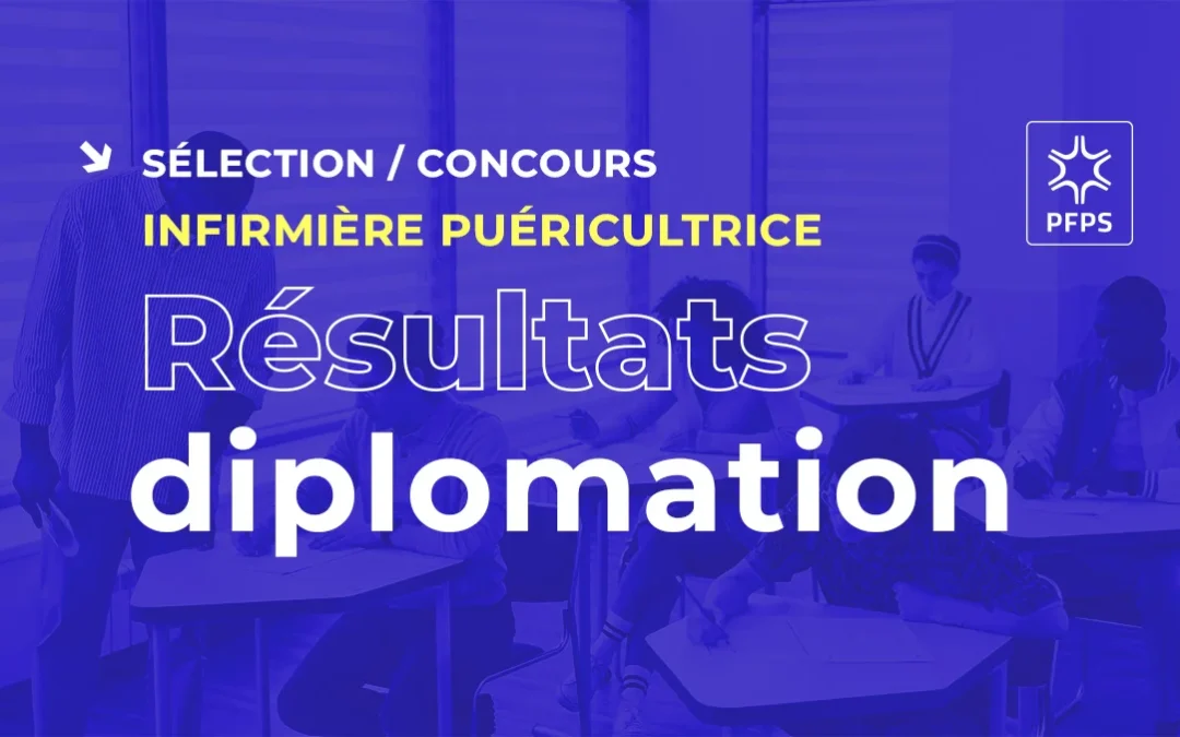 Liste des admis au DE – Puéricultrice (décembre 2024)